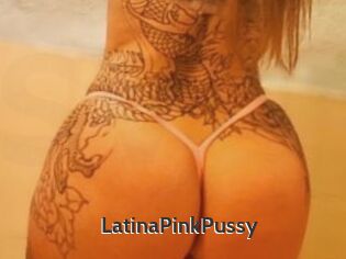 LatinaPinkPussy