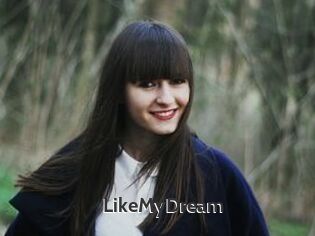 LikeMyDream