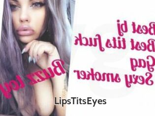 LipsTitsEyes