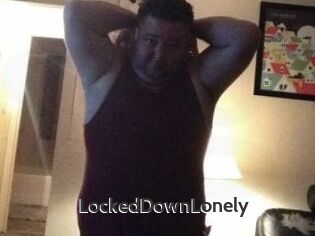 LockedDownLonely