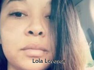 Lola_Lovesex