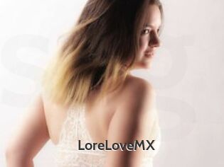 LoreLoveMX