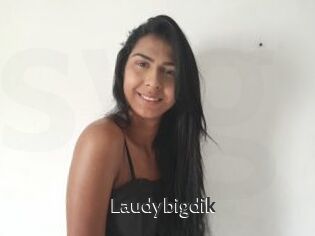 Laudybigdik