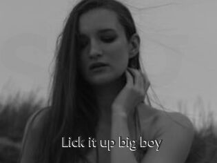 Lick_it_up_big_boy