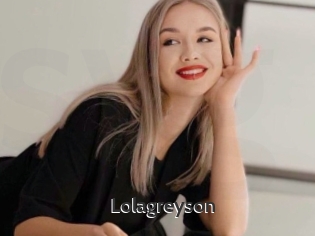 Lolagreyson