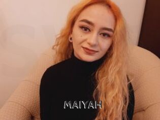 MAIYAH