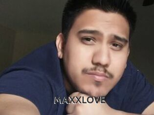 MAXXLOVE