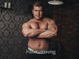 ManSoStrong