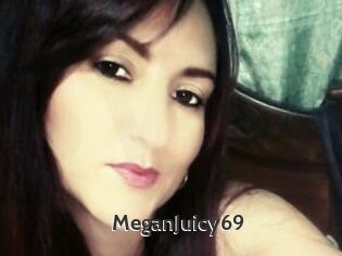 MeganJuicy69