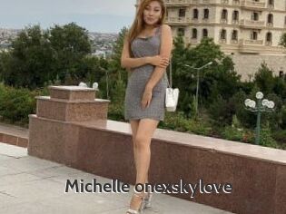 Michelle_onexskylove