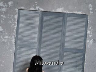 Milesandra