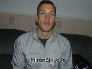 MironBigLove