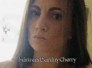 MistressDestinyCherry