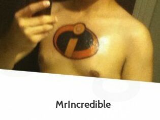 MrIncredible