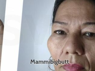 Mammibigbutt