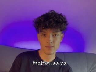 Mattewseros