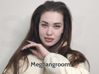 Meghangrooms