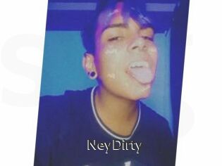 NeyDirty