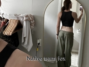 Native_trans_fox