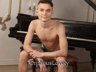 OrpheusLovely