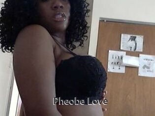 Pheobe_Love