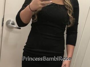 PrincessBambiRose