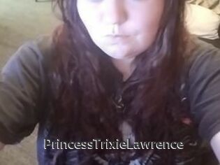 PrincessTrixieLawrence