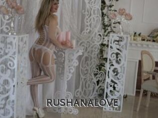 RUSHANALOVE