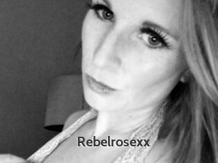 Rebelrosexx