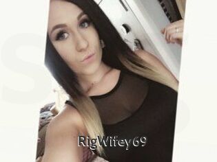 RigWifey69