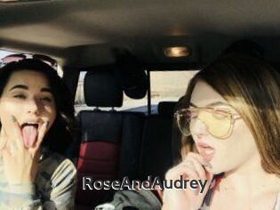 RoseAndAudrey