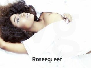 Roseequeen