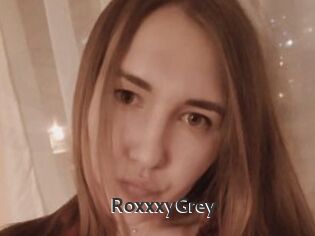 RoxxxyGrey