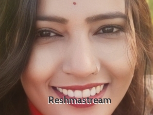 Reshmastream