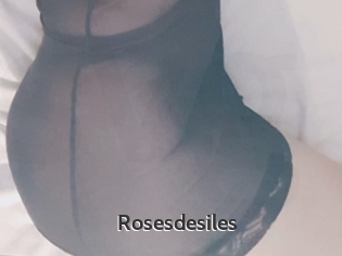 Rosesdesiles