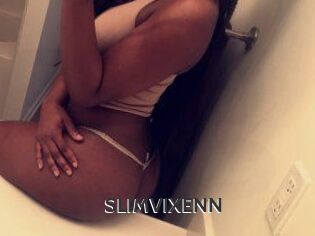 SLIMVIXENN