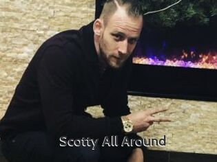 Scotty_All_Around