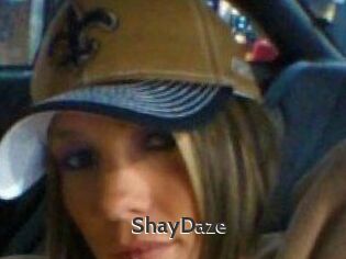 ShayDaze