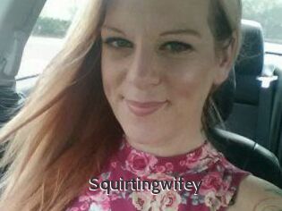 Squirtingwifey