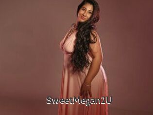 SweetMegan2U