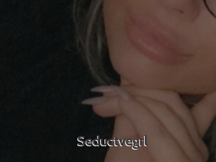 Seductvegrl