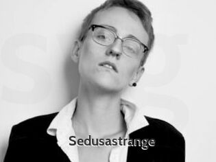 Sedusastrange