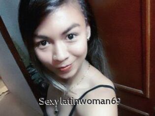 Sexylatinwoman69