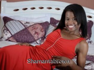 Shamantabrown