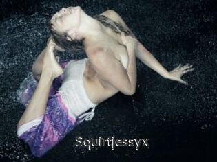 Squirtjessyx