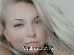 Squirtmomy18