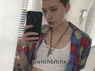 Switchbitchx