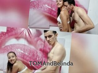 TOMAndBelinda