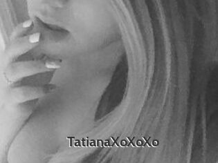 TatianaXoXoXo