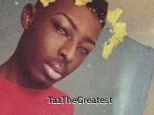 TazTheGreatest